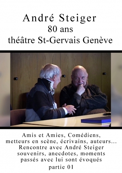 André Steiger, au théâtre St-Gervais - Genève