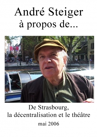 A propos de... Strasbourg, la décentralisation et le théâtre