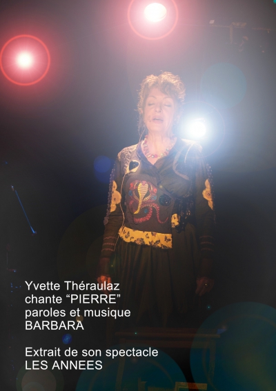 Yvette Théraulaz chante "Pierre" Paroles et musique Barbara